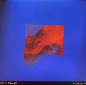 MILD ORANGE | FOREPLAY - 2021 PRESSING - TRANSLUCENT BLUE