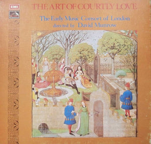 VARIOUS CLASSICAL | ART OF COURTLY LOVE - EARLY MUSIC CONSORT OF LONDON - MUNROW