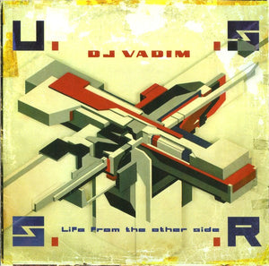 DJ VADIM | USSR LIFE FROM THE OTHER SIDE