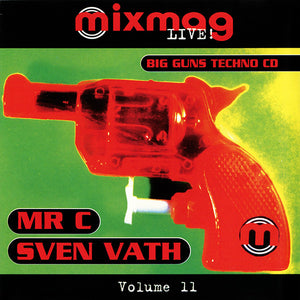 MR C / SVEN VATH | MIXMAG LIVE VOLUME 11