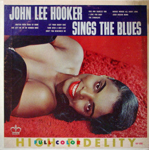 JOHN LEE HOOKER | SINGS THE BLUES
