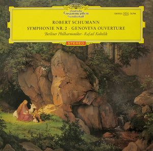 SCHUMANN | SYMPHONIE NR 2 / GENOVEVA OUVERTURE - BPO KUBELIK -TULIPS
