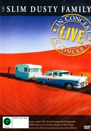 SLIM DUSTY | SLIM DUSTY FAMILY LIVE IN CONCERT