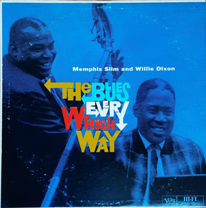 MEMPHIS SLIM / WILLIE DIXON | BLUES EVERY WHICH WAY
