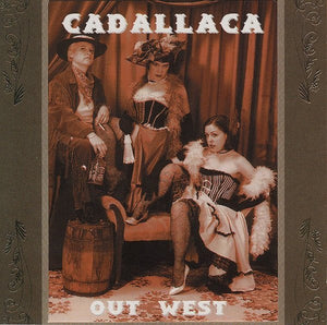 CADALLACA | OUT WEST EP