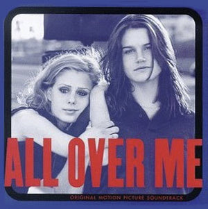 SOUNDTRACK | ALL OVER ME