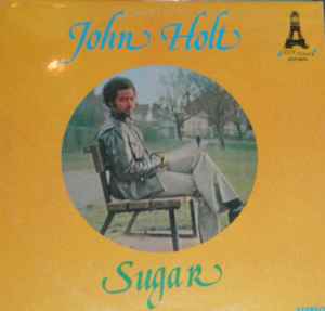JOHN HOLT | SUGAR