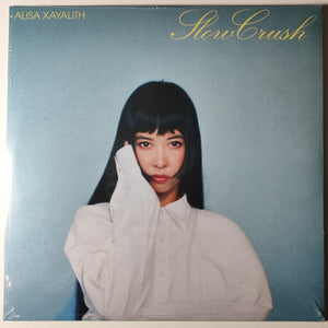 ALISA XAYALITH | SLOW CRUSH