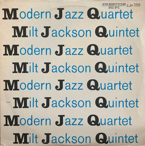 MODERN JAZZ QUARTET / MILT JACKSON QUINTET | MODERN JAZZ QUARTET MILT JACKSON QUINTET - 1984 OJC REISSUE