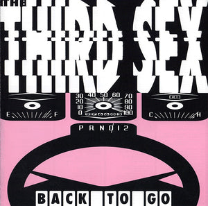 THIRD SEX | BACK TO GO