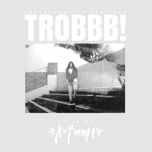 KUTMAH / SOUNDTRACK | THROBBB - 2LP