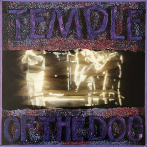 TEMPLE OF THE DOG | TEMPLE OF THE DOG - 2016 REISSUE - SEAM SPLIT