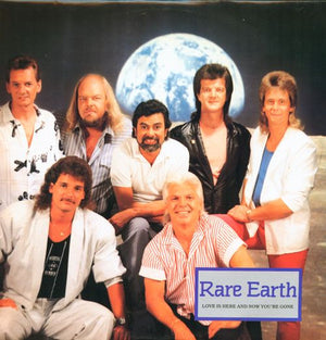 RARE EARTH | LOVE IS HERE AND NOW YOU'RE GONE - 12