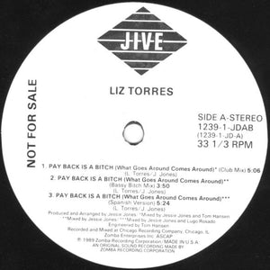 LIZ TORRES | PAY BACK IS A BITCH (WHAT GOES AROUND COMES AROUND) - 12 - COMPANY SLEEVE WITH HYPE