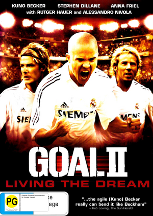 MOVIE DRA | GOAL II - LIVING THE DREAM