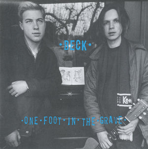 BECK | ONE FOOT IN THE GRAVE (WITHDRAWN AUS EDITION W BONUS TRACKS)