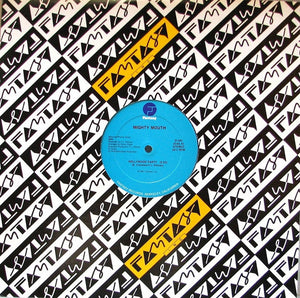 MIGHTY MOUTH | HOLLYWOOD PARTY - 12 - PROMO - WITH COMPANY SLEEVE