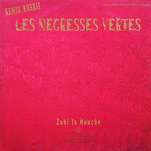 LES NEGRESSES VERTES | ZOBI LA MOUCHE - 12 - GILDED PROMO