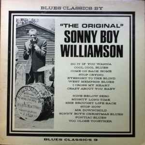 SONNY BOY WILLIAMSON | BLUES CLASSICS BY THE ORIGINAL SONNY BOY WILLIAMSON