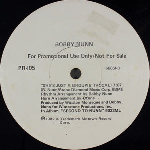 BOBBY NUNN | SHE'S JUST A GROUPIE - 12 - PROMO - MOTOWN COMPANY SLEEVE