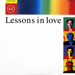 LEVEL 42 | LESSONS IN LOVE - 12 - US