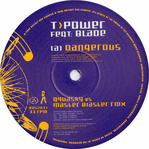 T POWER FEAT BLADE | DANGEROUS - 12 - WITH COMPANY SLEEVE