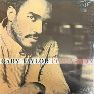 GARY TAYLOR | COMPASSION - 12
