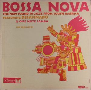 BRASILEROS | BOSSA NOVA - THE NEW SOUND IN JAZZ FROM SOUTH AMERICA