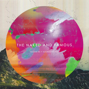 NAKED AND FAMOUS | PASSIVE ME AGGRESSIVE YOU