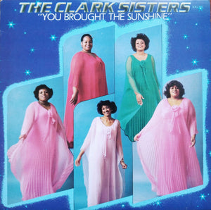 CLARK SISTERS | YOU BROUGH THE SUNSHINE (RARE)