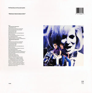 PET SHOP BOYS / DUSTY SPRINGFIELD | WHAT HAVE I DONE TO DESERVE THIS? / RENT - 12
