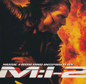 SOUNDTRACK | MISSION IMPOSSIBLE 2