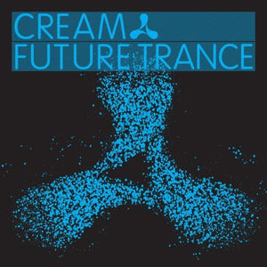 VARIOUS | CREAM FUTURE TRANCE (DIGI 3 CD)