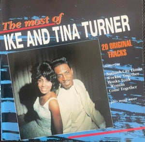 IKE TURNER / TINA TURNER | MOST OF IKE AND TINA TURNER