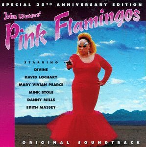 SOUNDTRACK | PINK FLAMINGOS