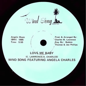 WIND SONG / ANGELA CHARLES | LOVE ME BABY - 12