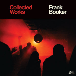 FRANK BOOKER | COLLECTED WORKS EP