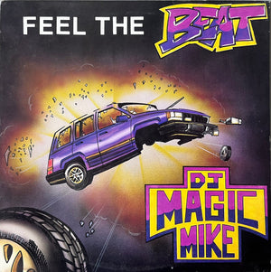 DJ MAGIC MIKE | FEEL THE BEAT - 12 - PURPLE VINYL