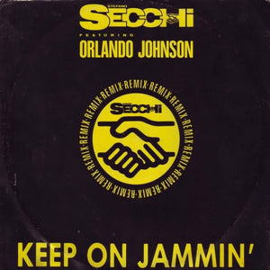 STEFANO SECCHI / ORLANDO JOHNSON | KEEP ON JAMMIN' REMIX - 12