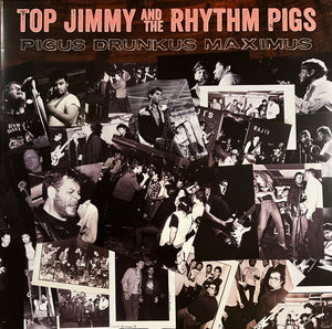 TOP JIMMY / AND THE RHYTHM PIGS | PIGUS DRUNKUS MAXIMUS - 2026 REMASTER - PINK VINYL