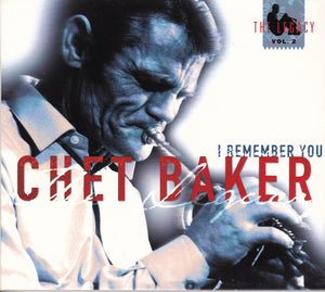 CHET BAKER | I REMEMBER YOU (DIGI)