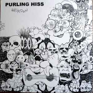 PURLING HISS | WEIRDON