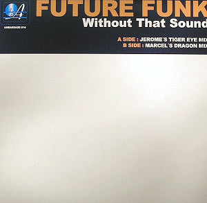 FUTURE FUNK | WITHOUT THAT SOUND - 12