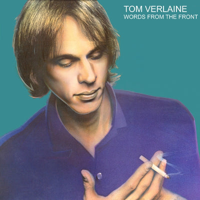 TOM VERLAINE | WORDS FROM THE FRONT - 2024 REISSUE - FROM SOUVENIR FROM A DREAM BOX SET - CLEAR