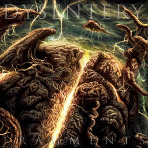DYSENTERY | INDULGENCE IN MASOCHISM