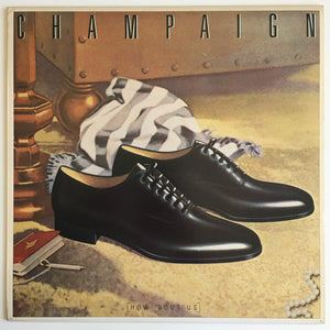 CHAMPAIGN | HOW BOUT US - EU PRESSING