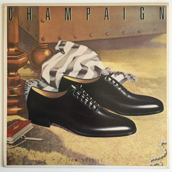 CHAMPAIGN | HOW BOUT US - EU PRESSING
