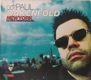OAKENFOLD PAUL | GLOBAL UNDERGROUND 007 NEW YORK (2CD)