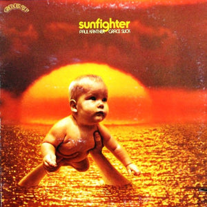 PAUL KANTNER / GRACE SLICK / JEFFERSON AIRPLANE | SUNFIGHTER - US