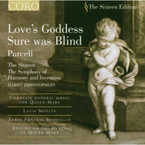 HARRY CHRISTOPHERS^H. PURCELL | LOVE'S GODDESS SURE WAS BLIND